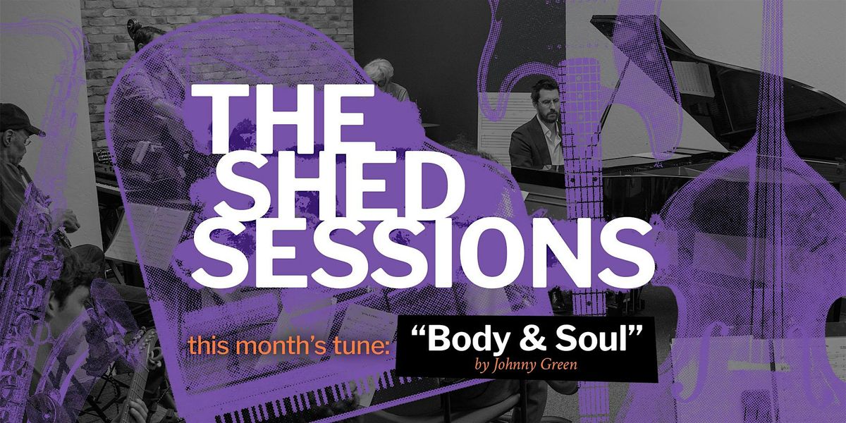 The Shed Sessions: Learn Jazz Standards From Professionals