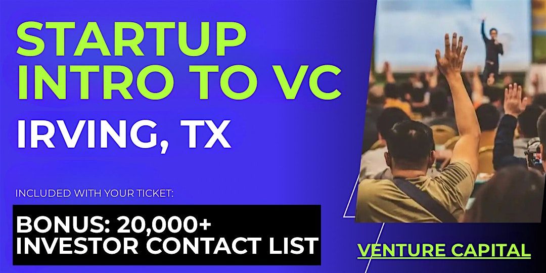 Startup Intro to VC: Guide for Irving Founders
