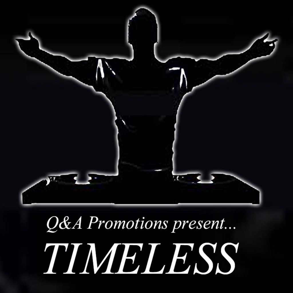 Q&A Promotions presents TIMELESS