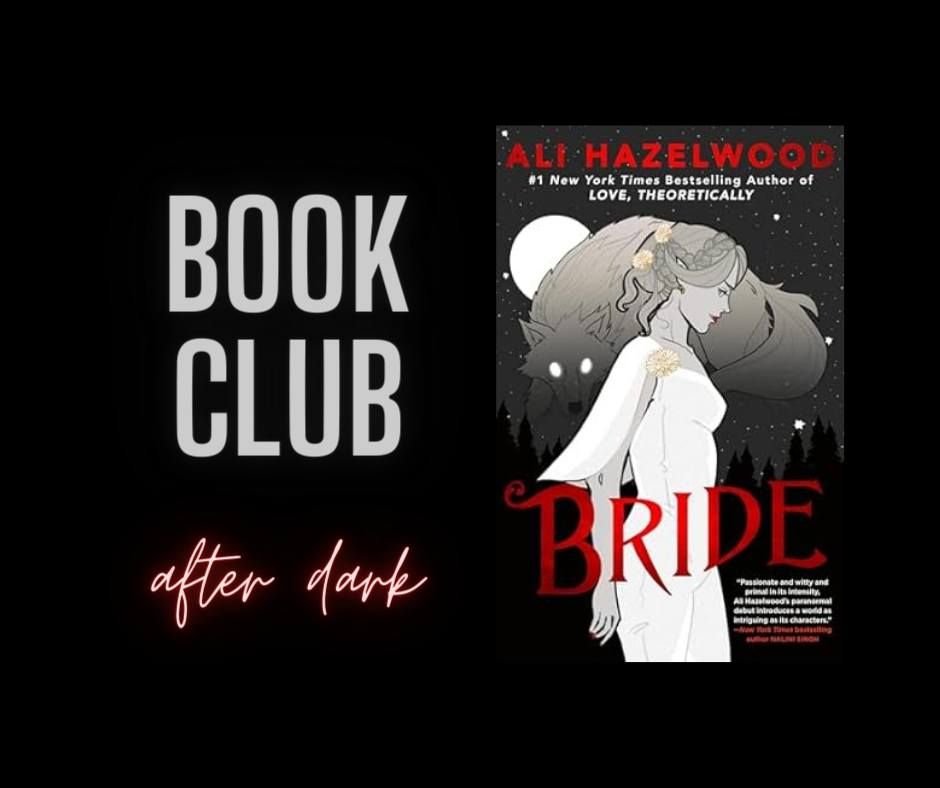 Book Club After Dark - Bride