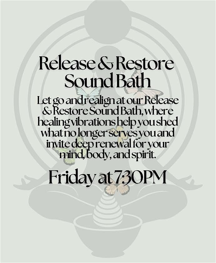 Release and Restore Sound Bath