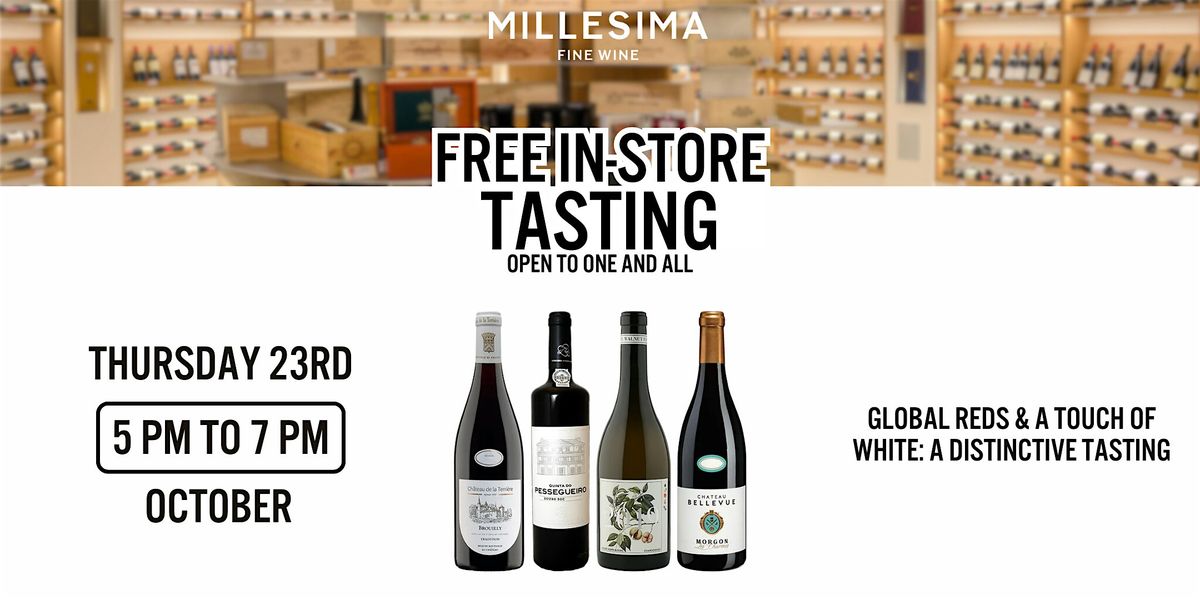 Free Wine Tasting -  Global Reds & a Touch of White: A Distinctive Tasting