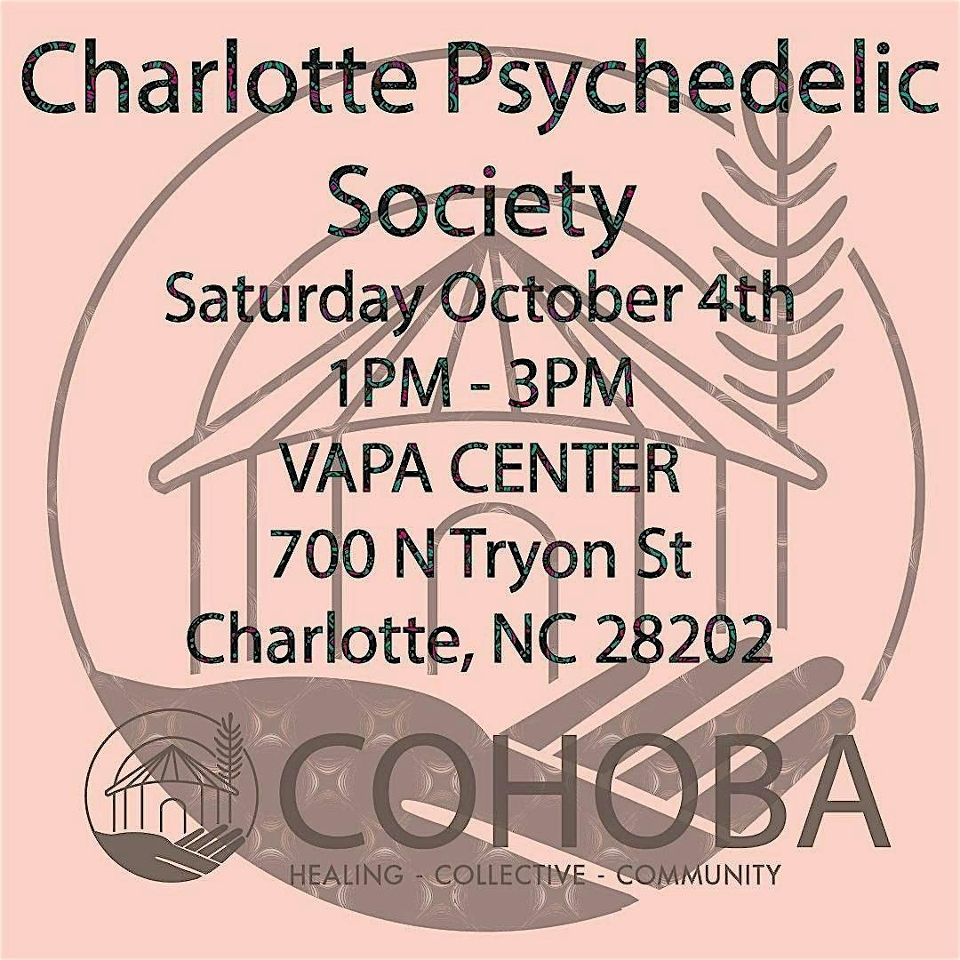 Cohoba Presents: Charlotte Psychedelic Society