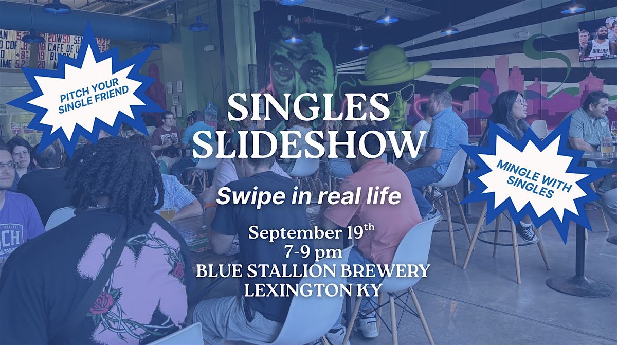 Singles slideshow - Lexington
