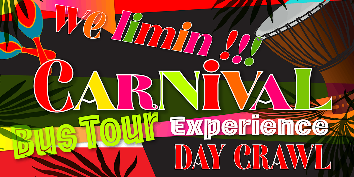Day Crawl WE LIMIN Carnival Bus Tour