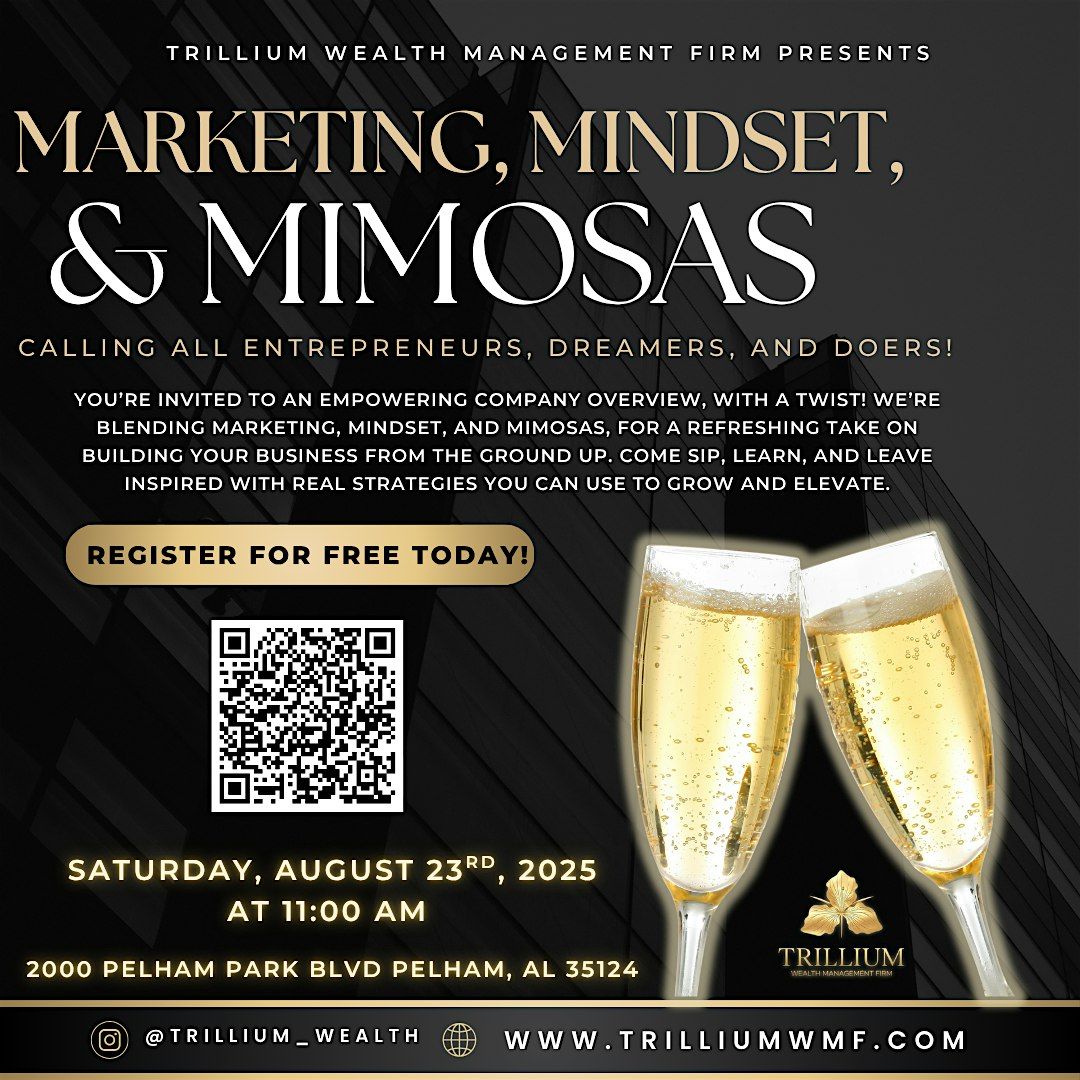 Marketing, Mindset, & Mimosas
