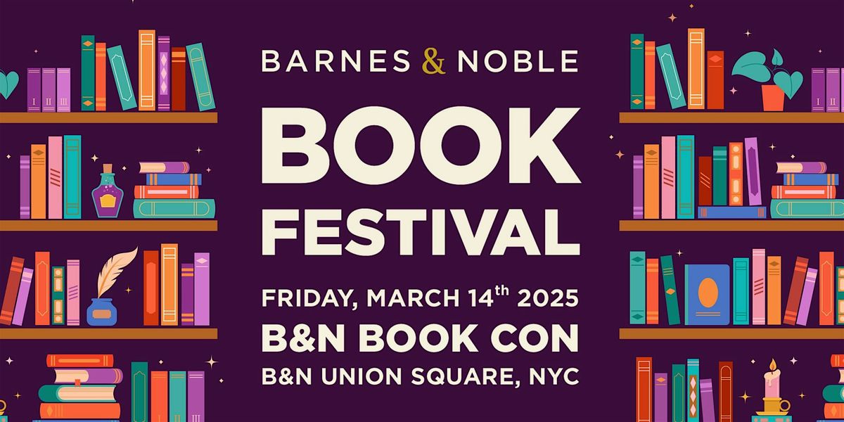 Barnes & Noble Book Festival at B&N Union Square! - Day 1