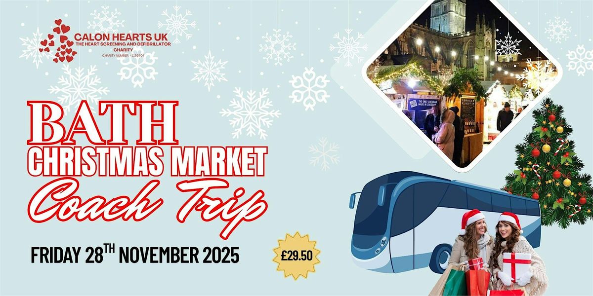 Bath Christmas Market Coach Trip