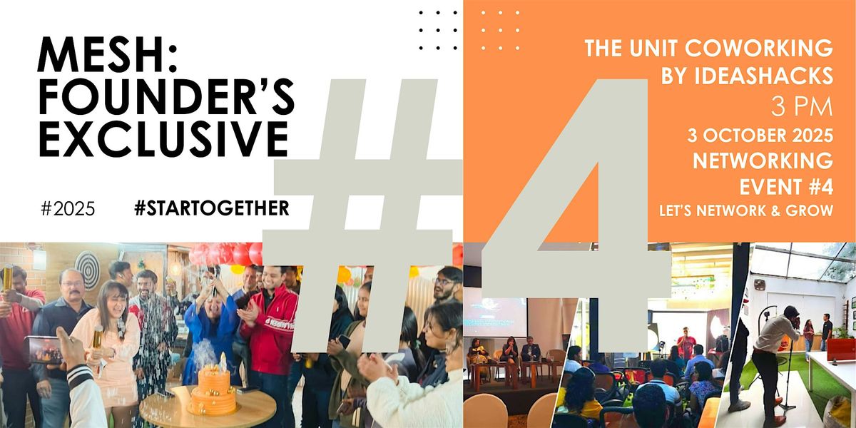 MESH FOUNDERS EXCLUSIVE NETWORKING