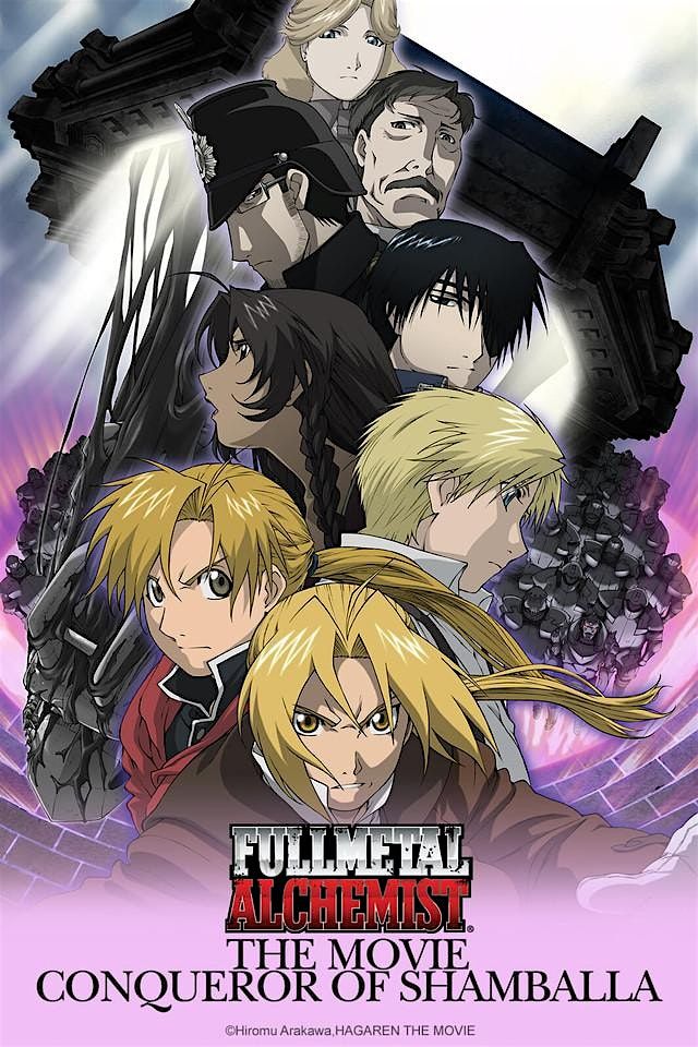 Anime Movie Night: Fullmetal Alchemist: Conqueror of Shamballa