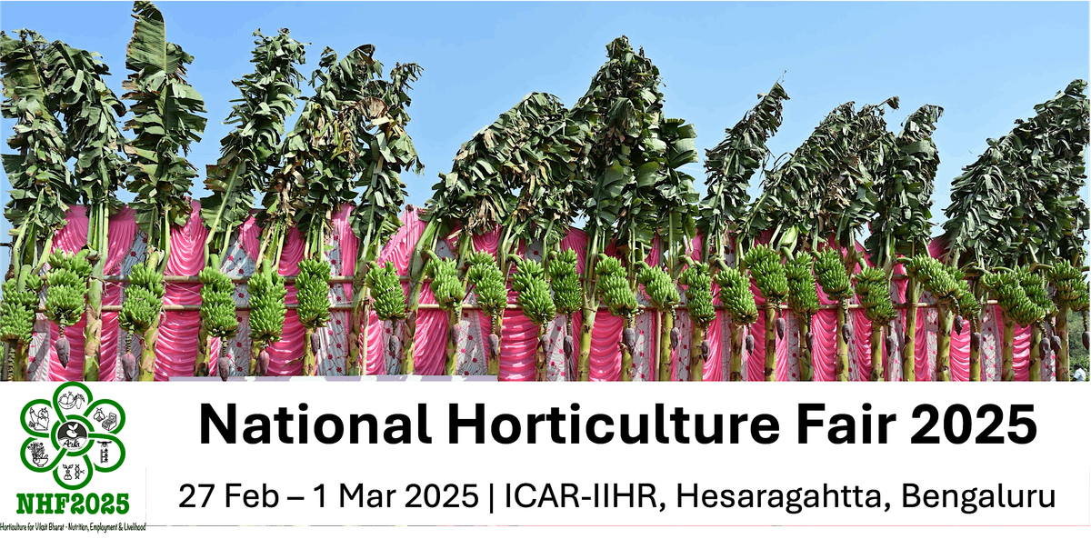 National Horticulture Fair 2025 | Horticulture for Viksit Bharat