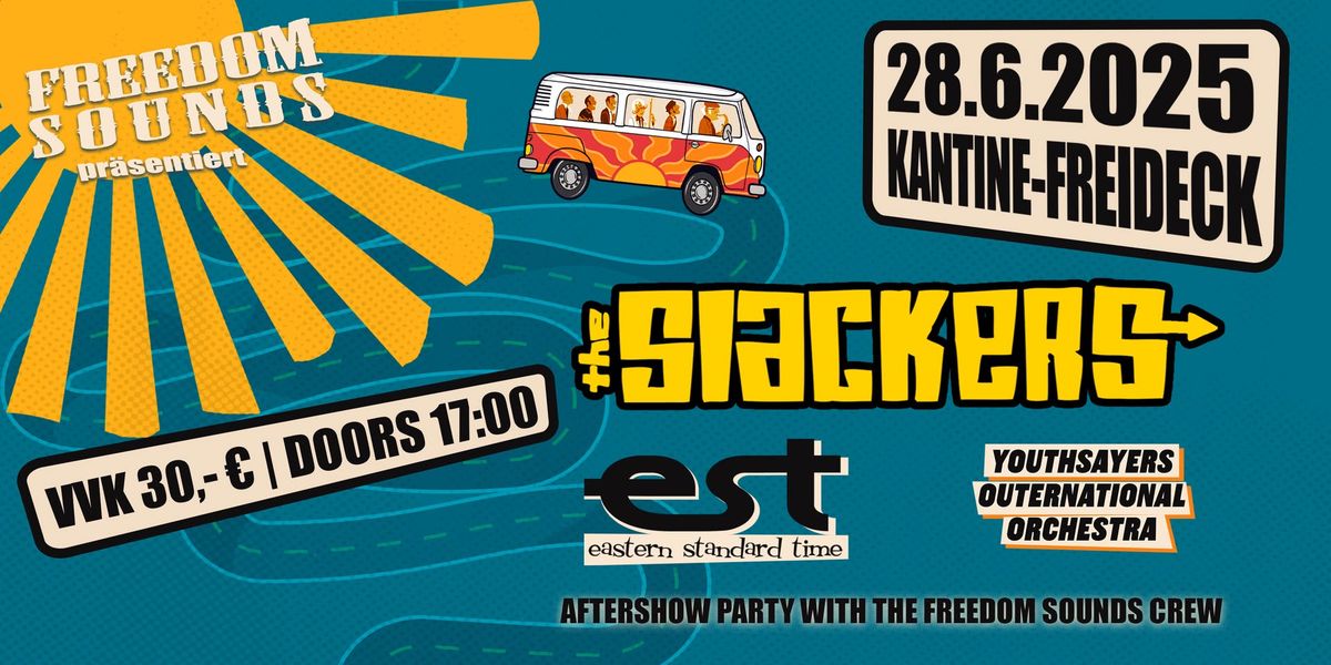 The Slackers + Eastern Standard Time + Youthsayers Outernational Orchestra