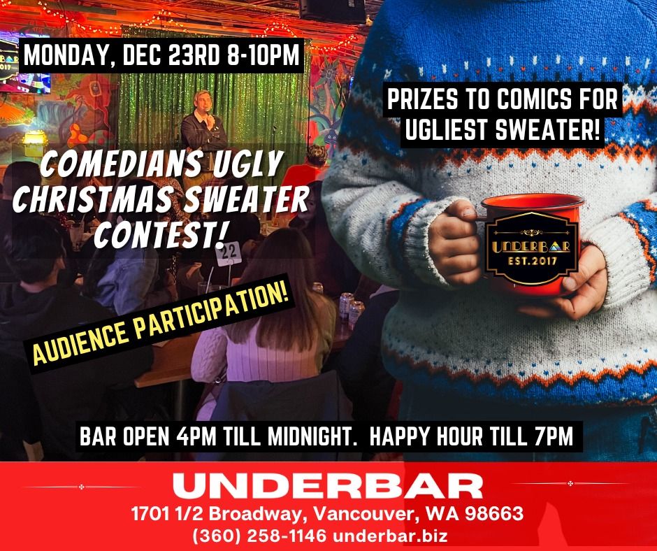 Open Mic Comedy Ugly Christmas Sweater Contest