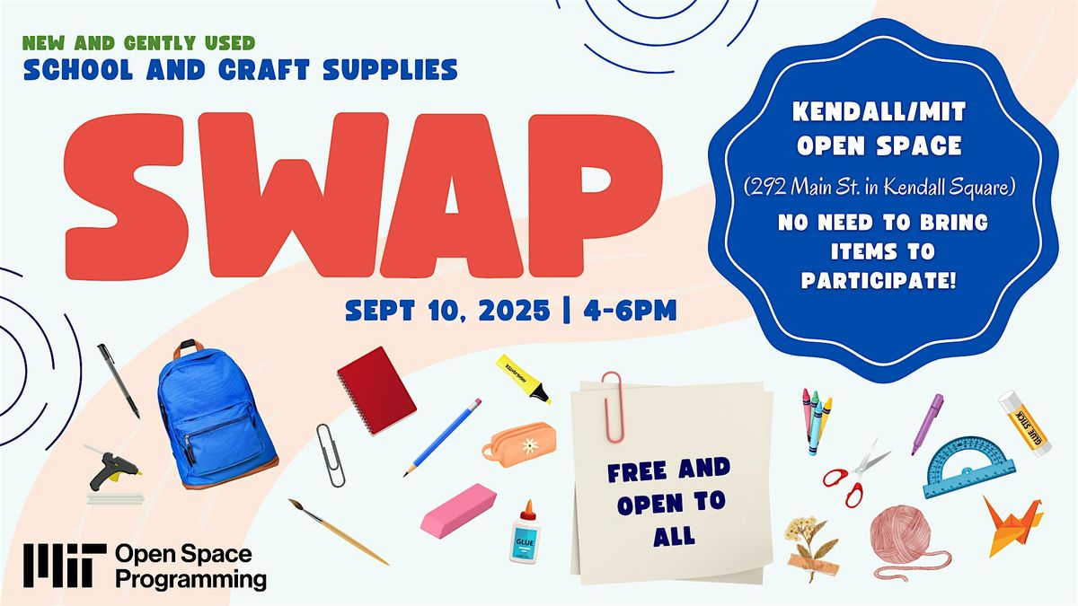 SWAP: Craft & School Supplies