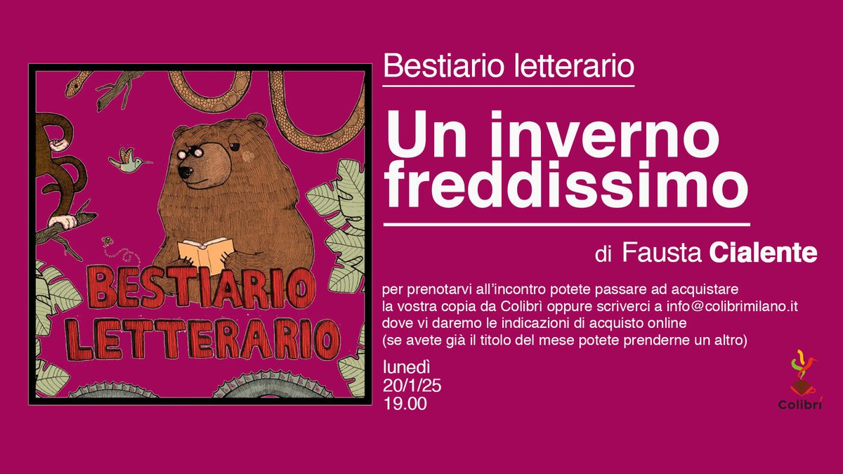 Bestiario letterario - Un inverno freddissimo di Fausta Cialente