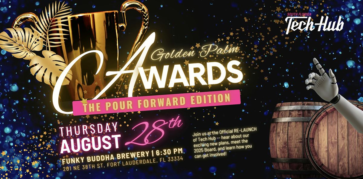 2025 Golden Palm Awards: The Pour Forward Edition