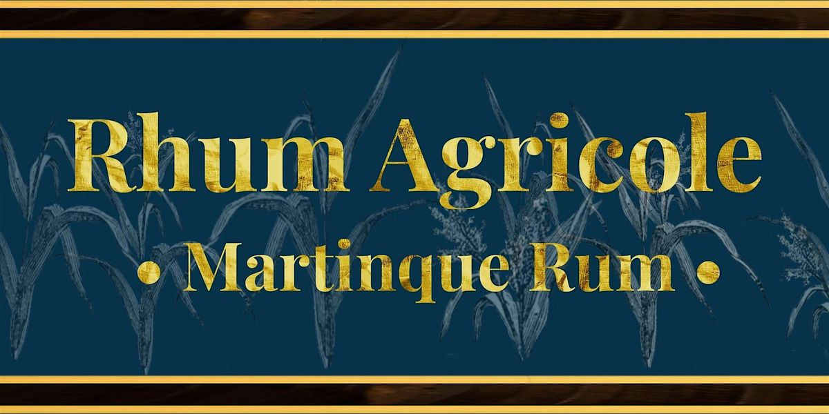 Rhum Agricole: Martinique  Rum