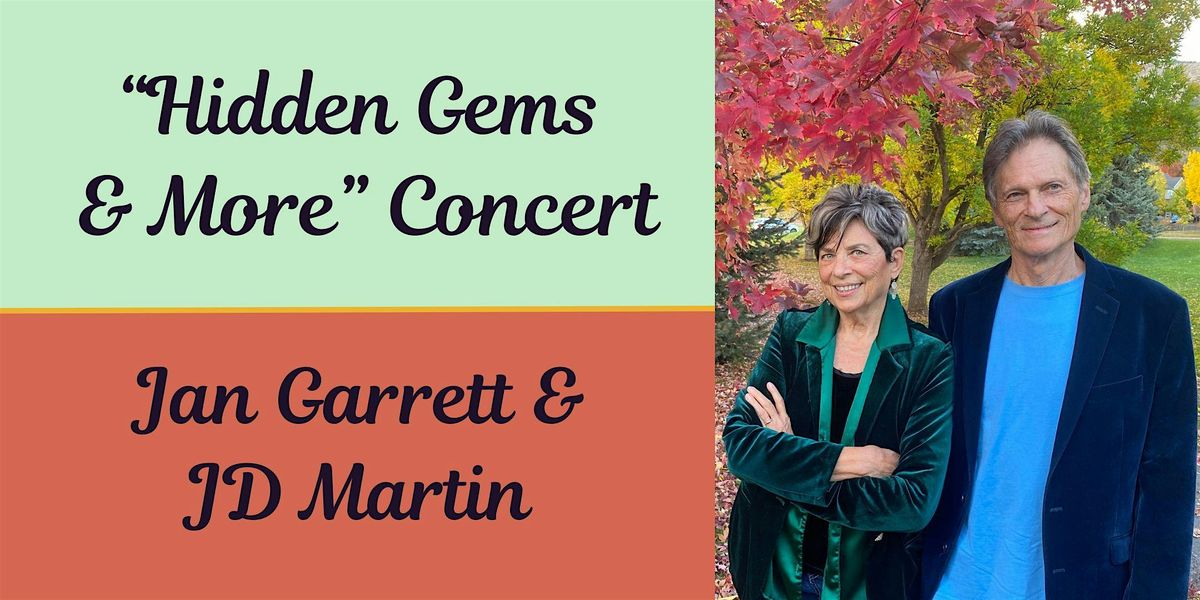 Jan Garrett & JD Martin \u201cHidden Gems & More\u201d Concert