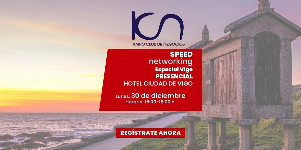 Speed Networking Presencial Vigo - 30 de diciembre