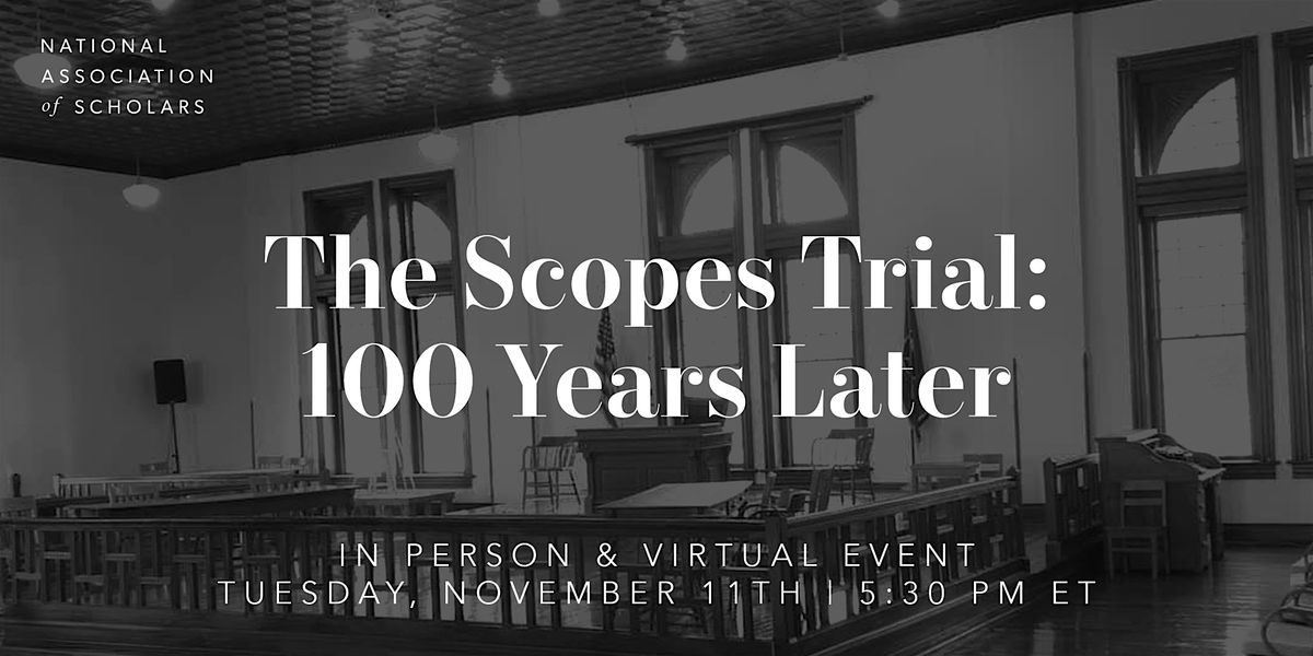 The Scopes Trial: 100 Years Later