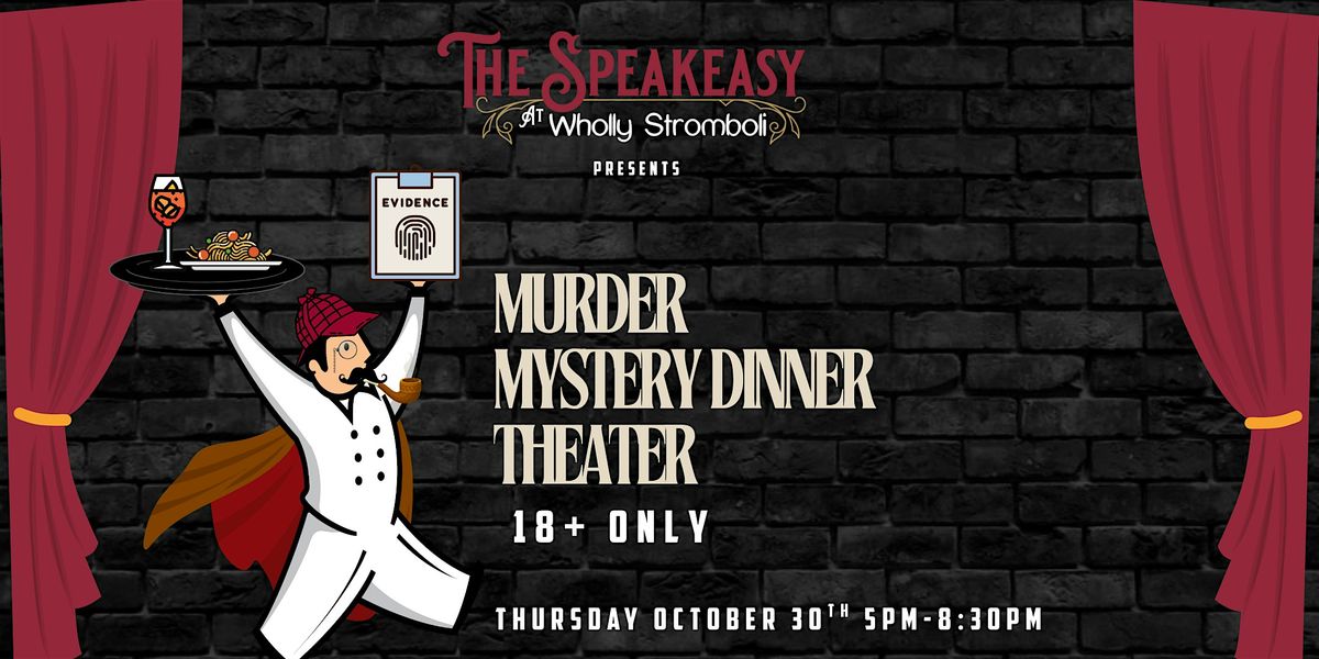 M**der Mystery Dinner Theater