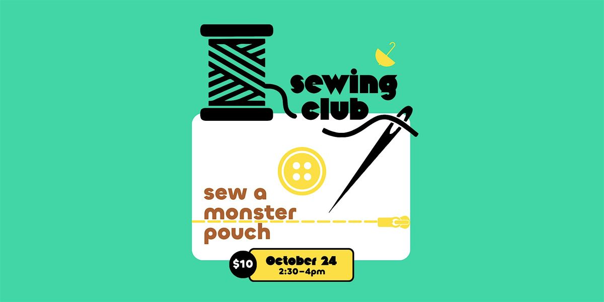 Sewing Club: Make a Monster Pouch