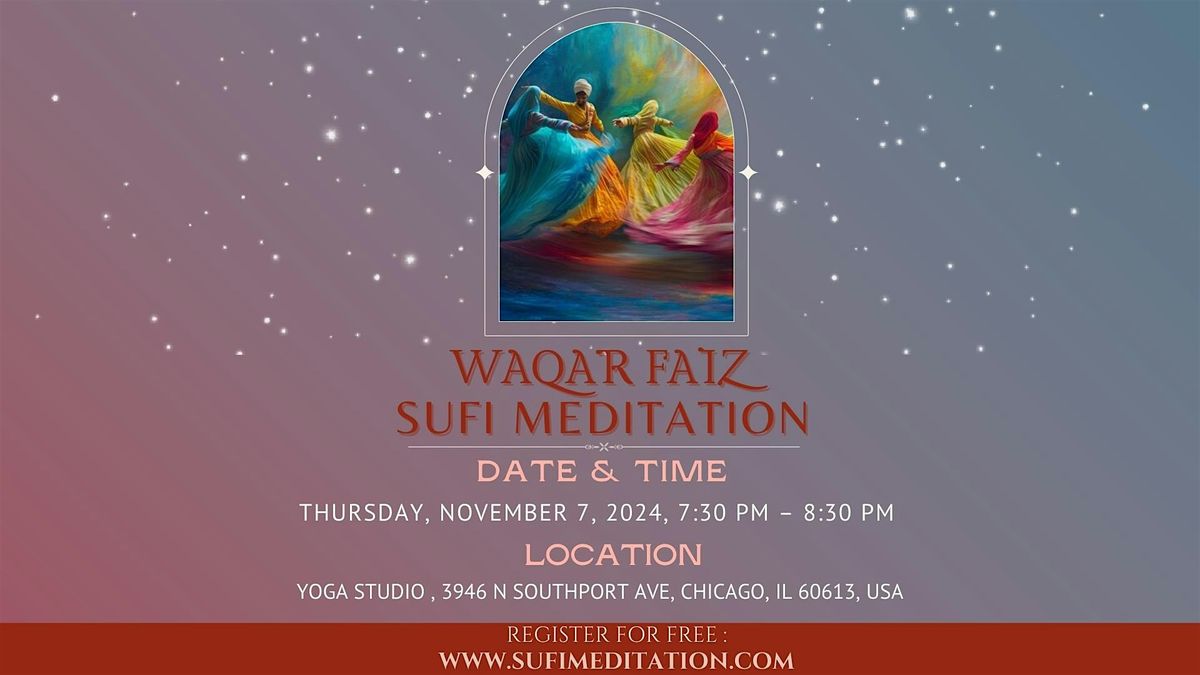 Waqar Faiz Sufi Meditation, Chicago IL