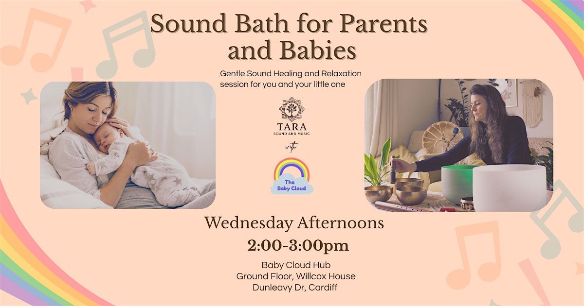Sound Bath for Parents and Babies