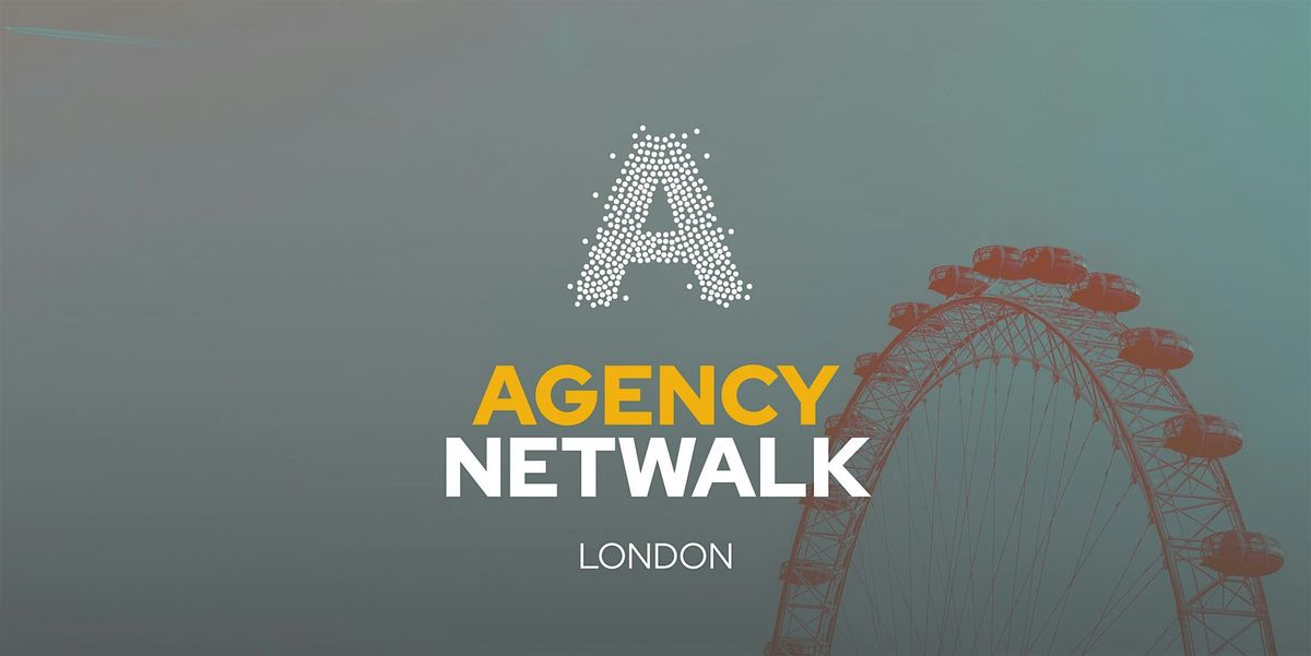 Agency Netwalk - London