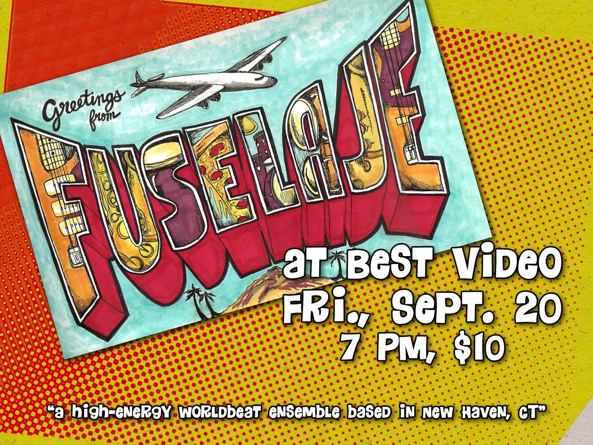 Fuselaje live at Best Video Fri., Sept. 20, 7 PM