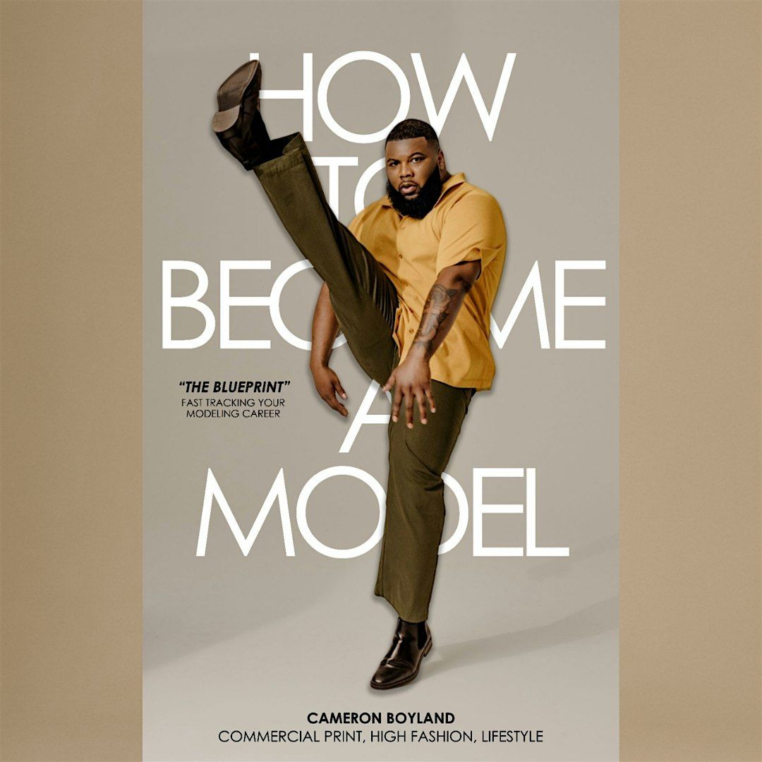 How to Become a Model: BOOTCAMP Part 1