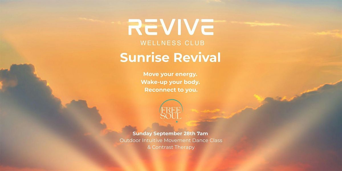 Sunrise Revival - Ecstatic Dance & Sauna\/Cold Punge