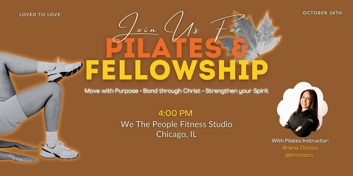 Pilates and Fellowship: Session II
