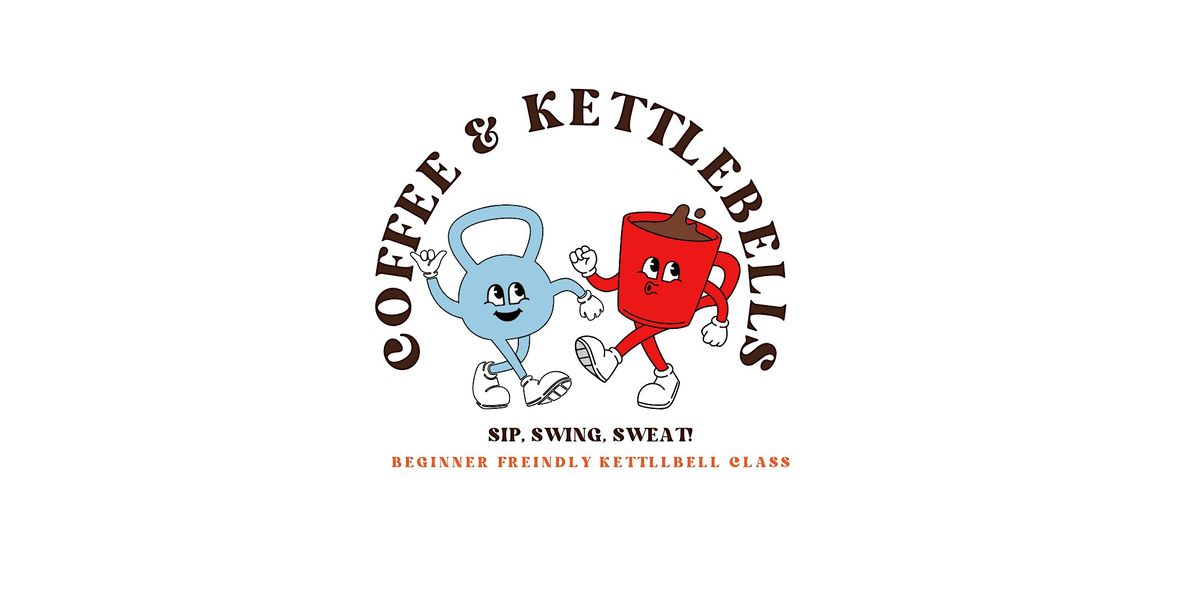 Coffee & Kettlebells
