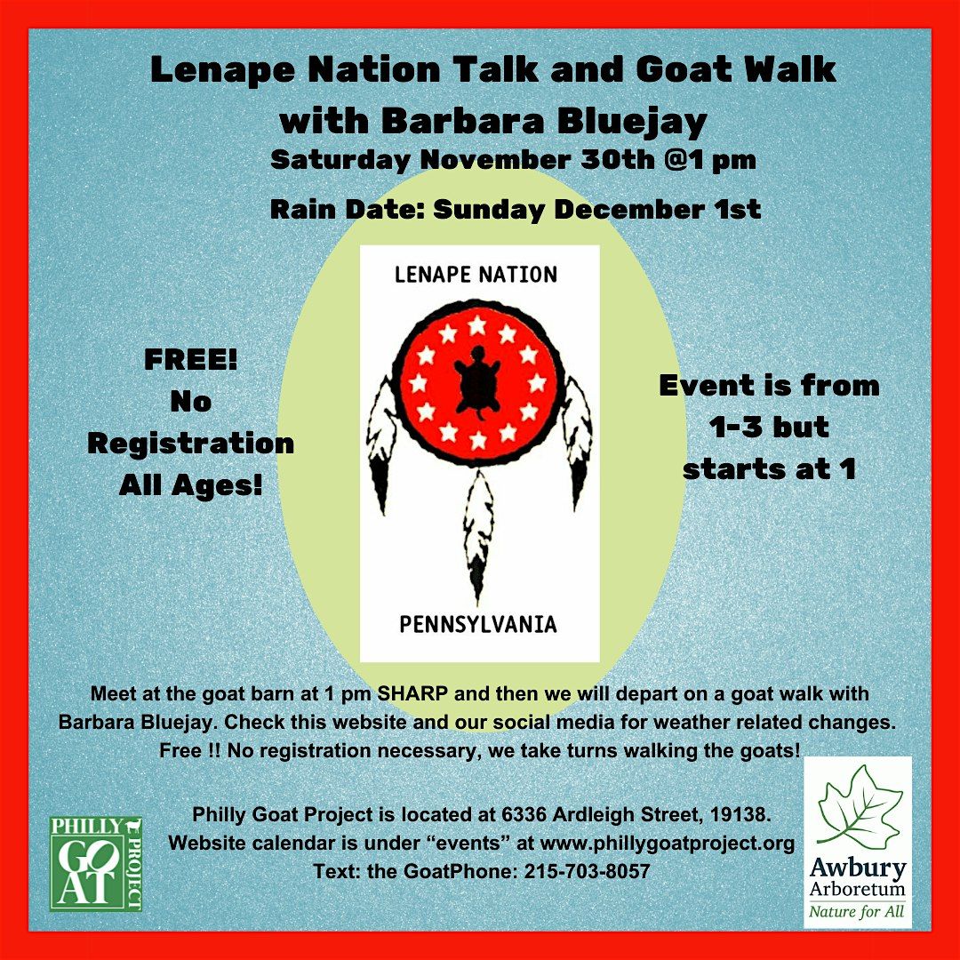 Philly Goat Walk and Lenape Nation Talk, FREE!