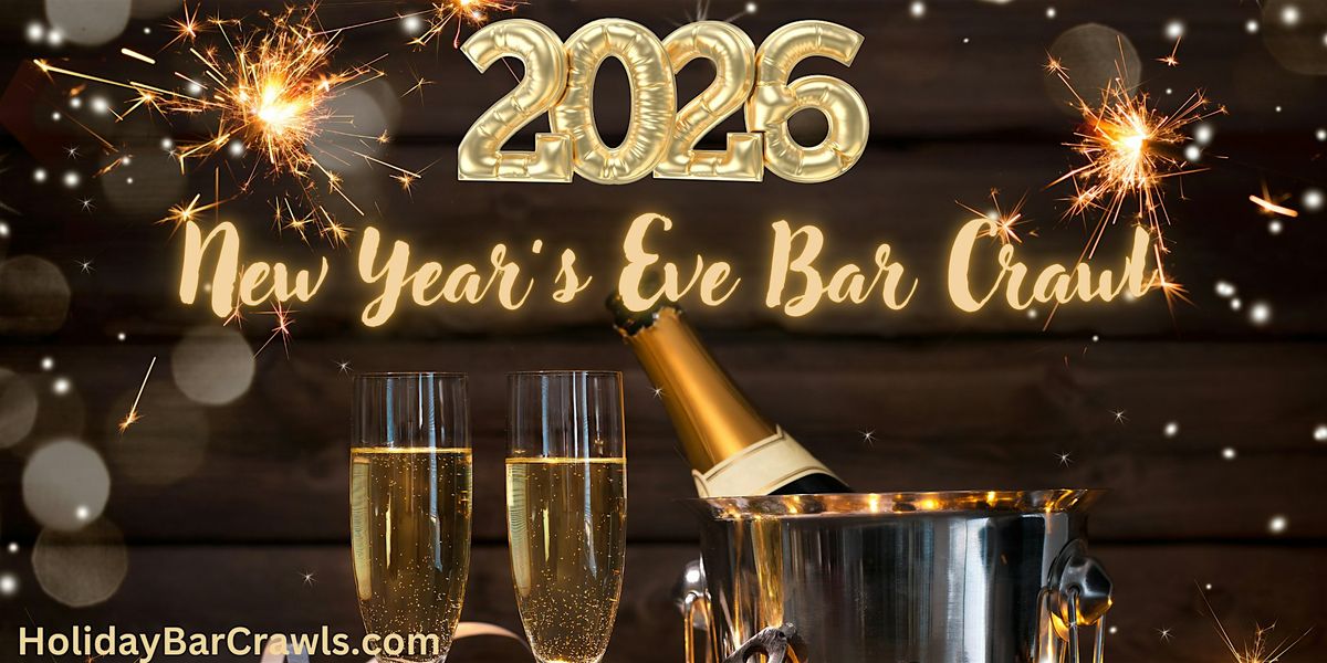 2026 Chicago All Access New Years Eve (NYE) Bar Crawl