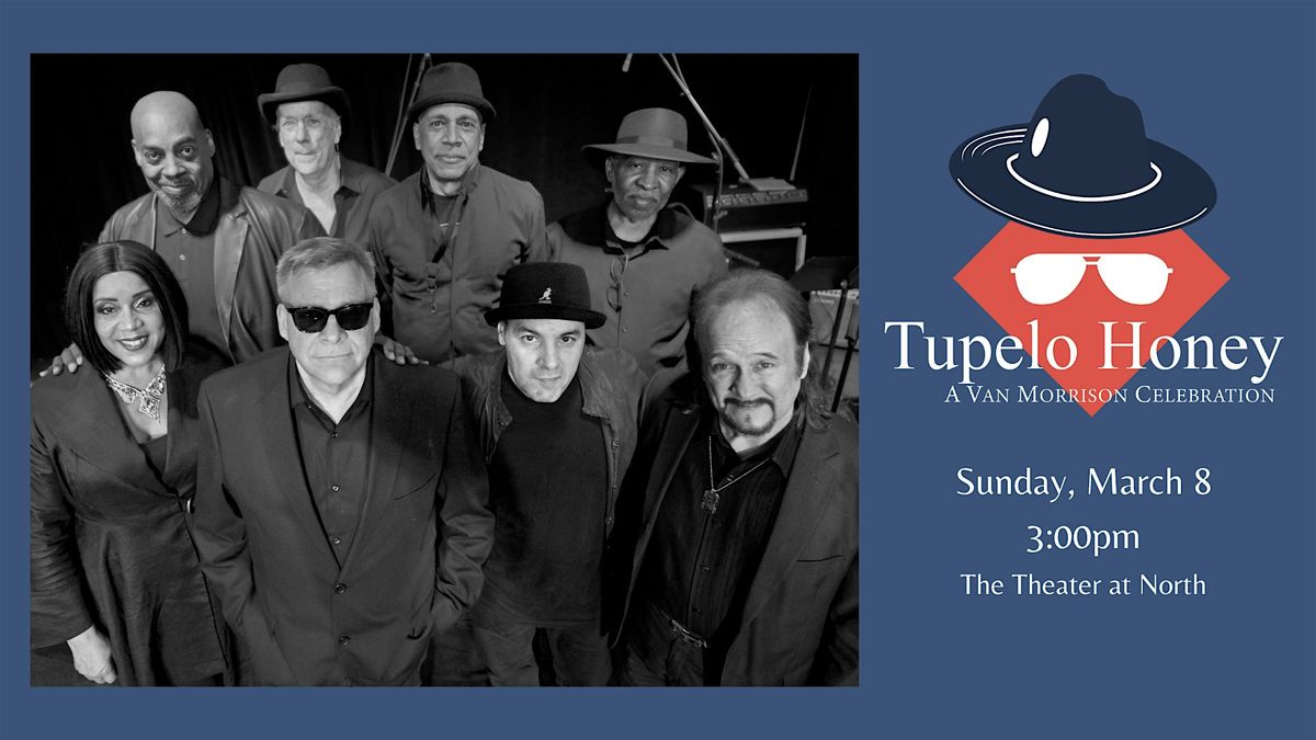 "Tupelo Honey" - A Van Morrison Celebration