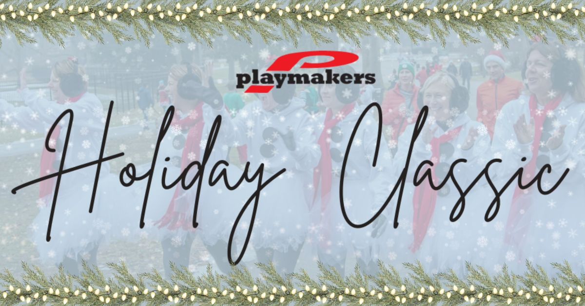 Playmakers Holiday Classic