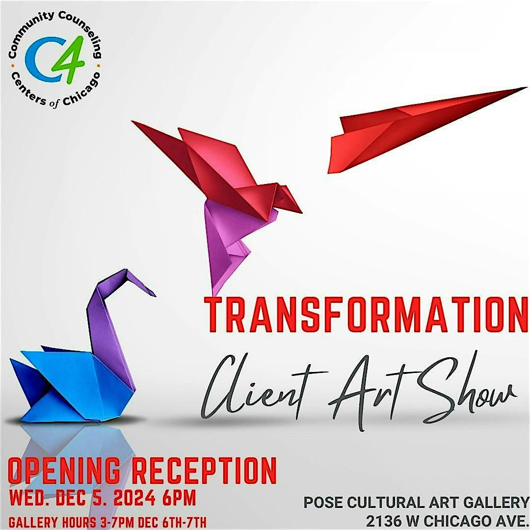 C4 Presents: Transformation, A Collection of Client Art