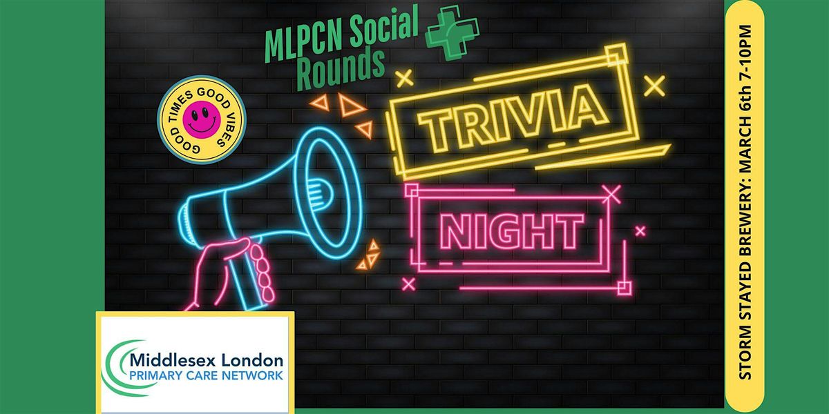 MLPCN Social Rounds:  Triva Night @ Storm Stayed (March 6th)