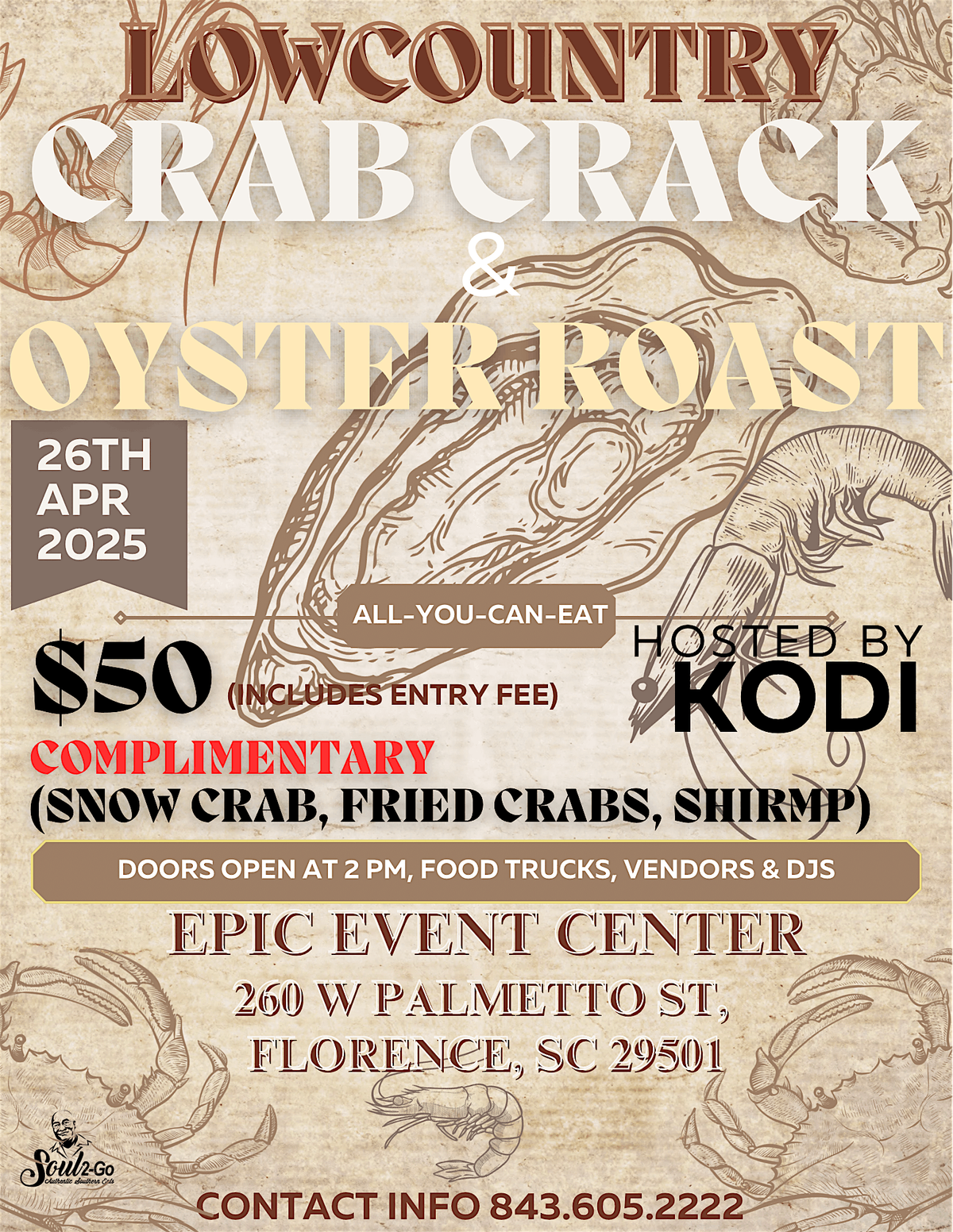 LOWCOUNTRY CRAB CRACK & OYSTER ROAST: FLORENCE