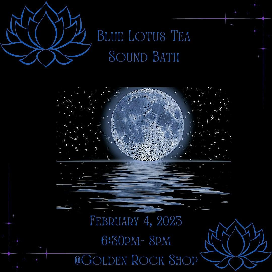 Blue Lotus Tea Sound  Ceremony