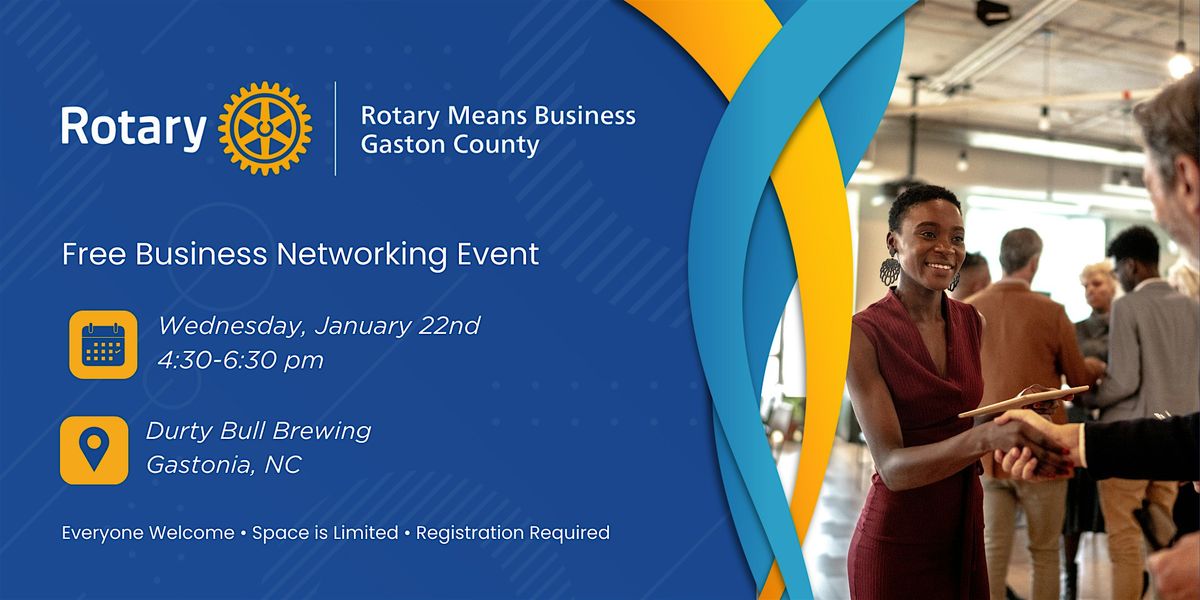 Rotary Means Business Networking Event \u2013 Gaston County