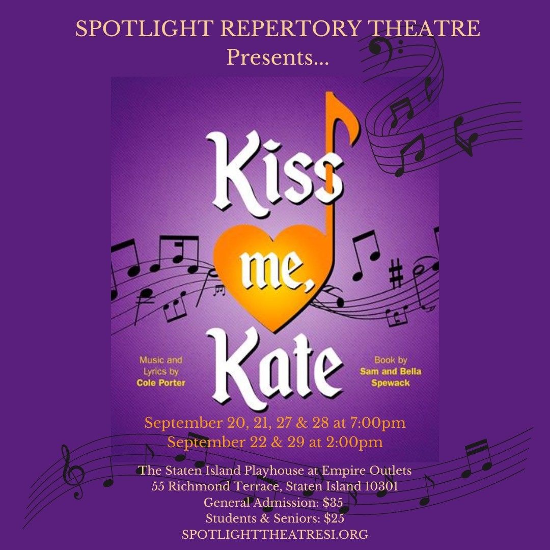 Spotlight Theatre presents "Kiss me, Kate"