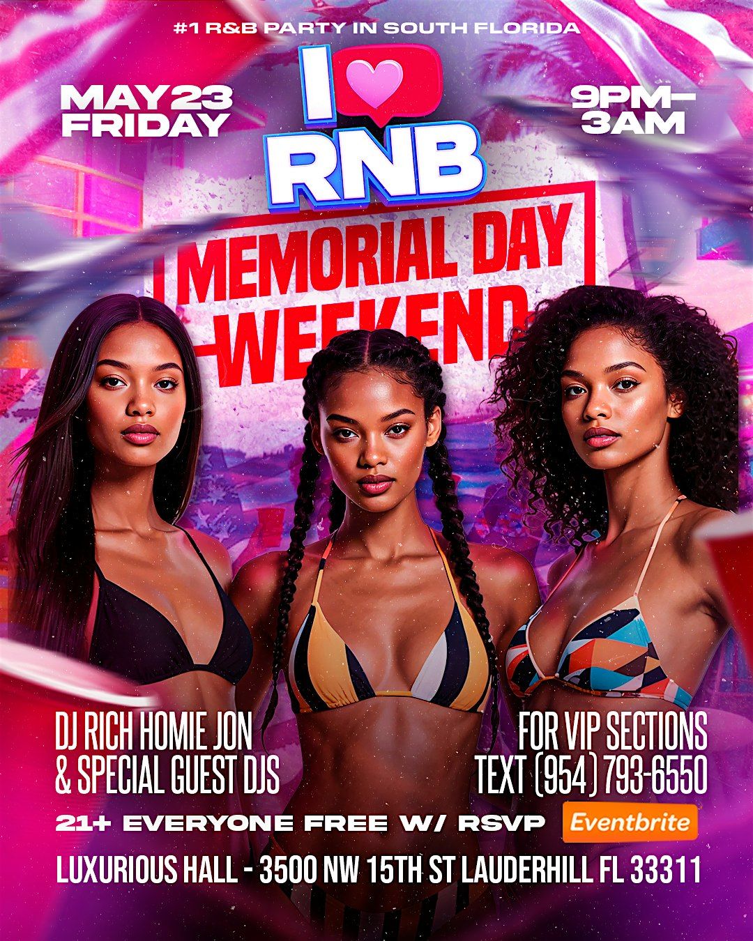 I Love RNB Memorial Day Weekend | Men & Ladies FREE w\/ RSVP