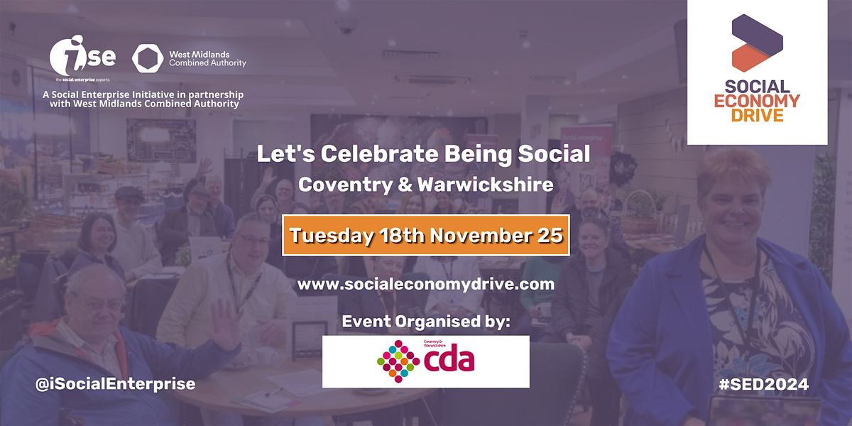 Let's Celebrate Being Social - Coventry & Warwickshire