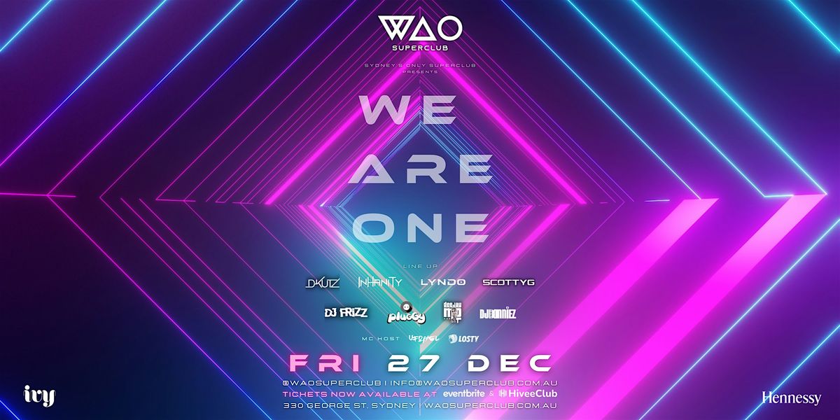 FRI 27 DEC - WAO SUPERCLUB @ IVY