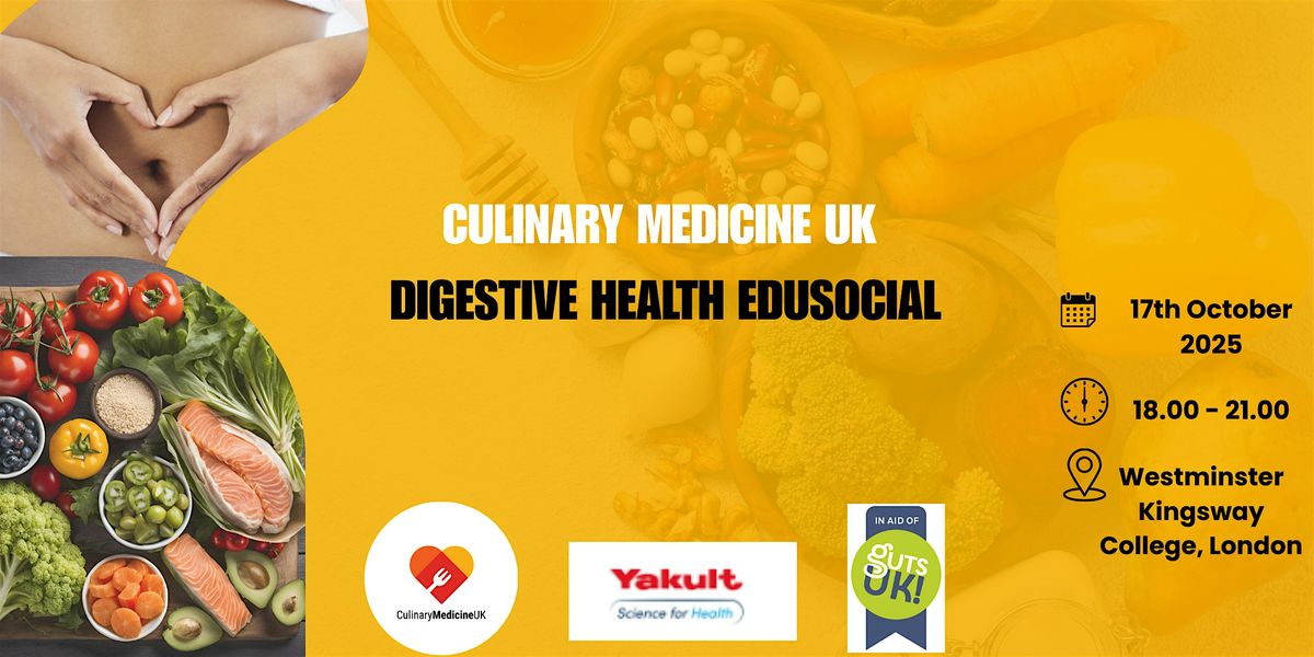 Digestive Health Edusocial with Culinary Medicine UK