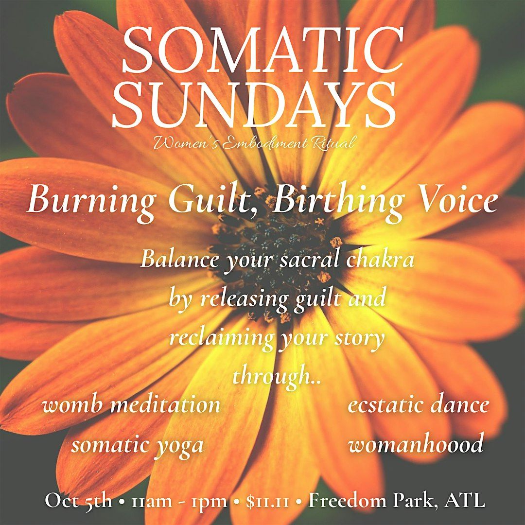 Somatic Sundays (Women\u2019s Embodiment Ritual)