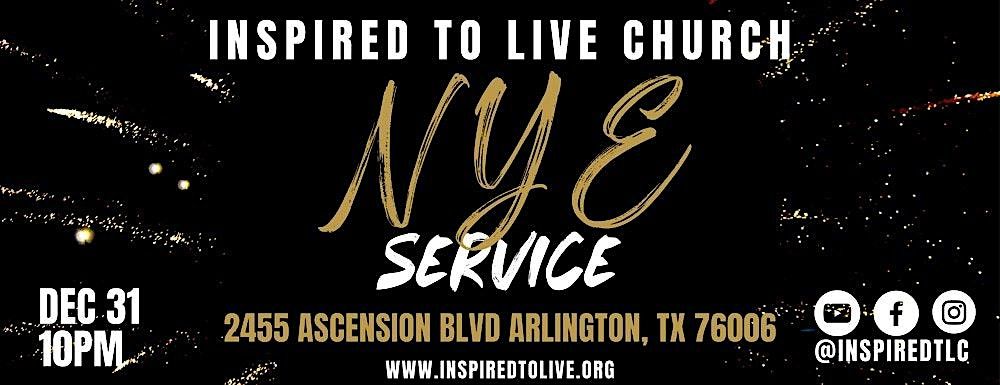 Inspired To Live New Year's Eve Service